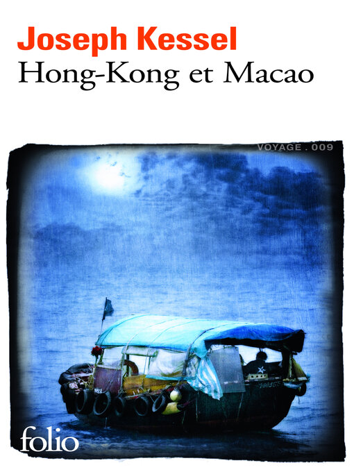 Title details for Hong-Kong et Macao by Joseph Kessel - Available